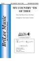 My Country 'Tis of Thee Three-Part Mixed choral sheet music cover